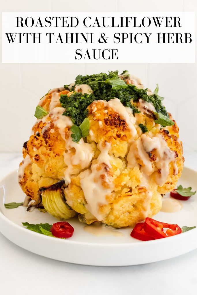 whole roasted cauliflower with tahini