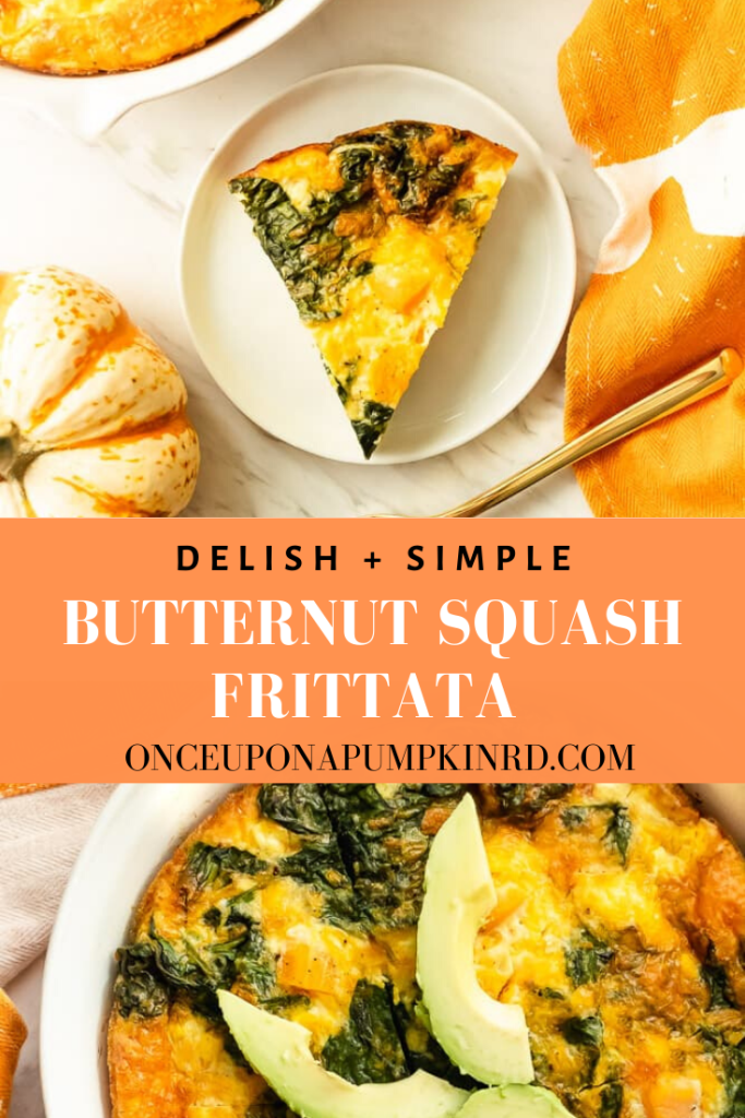Save this butternut squash frittata recipe for the perfect make ahead breakfast or brunch! Made with simple ingredients and packed with nutrition #frittata #butternutsquash #spinach #eggs #cheese #onceuponapumpkin